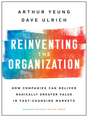 cover image of Reinventing the Organization